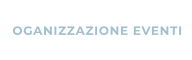 OGANIZZAZIONE EVENTI